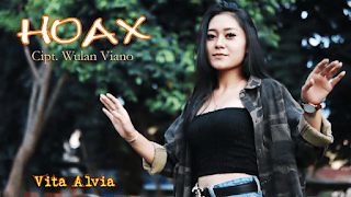 Lirik Lagu Vita Alvia - Hoax