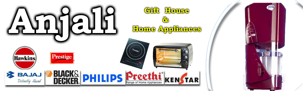 Anjali Gift House & Home Appliances