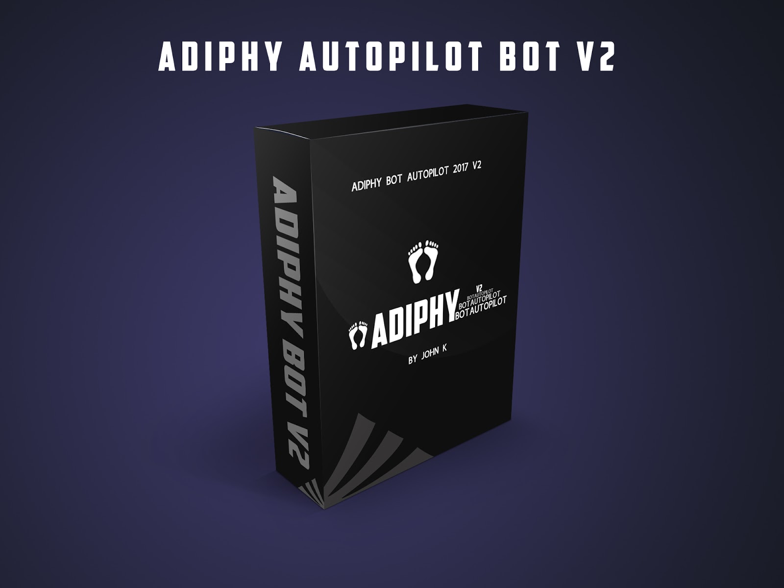 Make 2000 With BOT AUTOPILOT V2 PRO 2020 AdiphyAutopilot