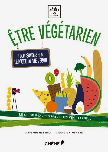 Etre végétarien, livre végétarien, livre sur les végétariens, cuisine végétarienne, devenir végétarien