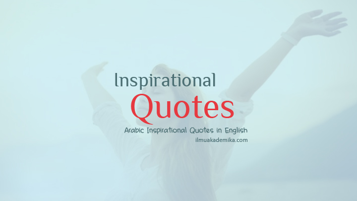 short inspirational arabic quotes