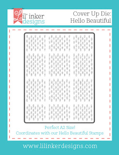 https://www.lilinkerdesigns.com/cover-up-die-hello-beautiful/#_a_clarson