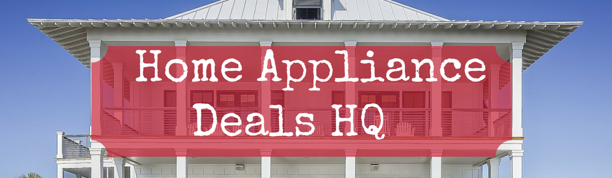 Home Appliance Deals HQ