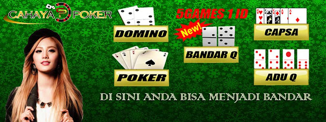 Cahayapoker.com agen judi poker dan domino uang asli online terpercaya Indonesia