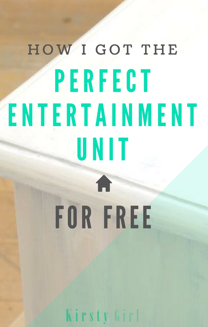 How I got the perfect entertainment unit for FREE