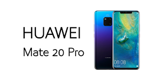 مواصفات هاتف Huawei Mate 20 Pro