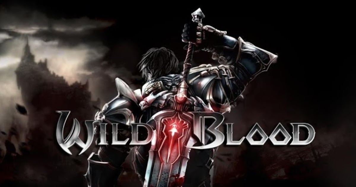Wild blood Wild blood