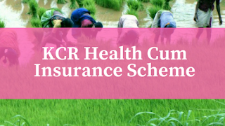 KCR Health Cum Insurance Scheme