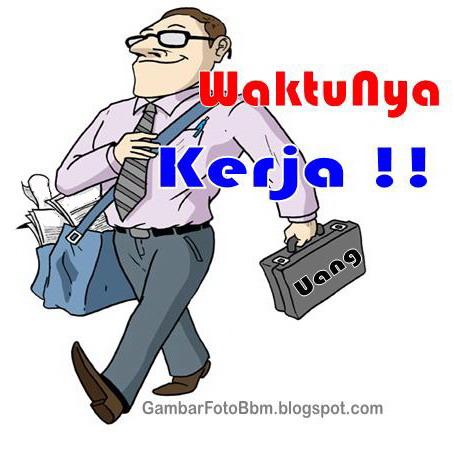 Dp BBM Gambar Semangat Kerja - Gambar DP BBM