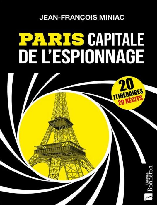 Paris, Capitale de l'Espionnage