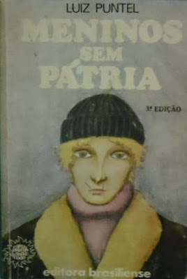 Meninos sem pátria. Luiz Puntel. Editora Brasiliense. Coleção Jovens do Mundo Todo. 1981-1982 (1ª a 3ª edição). Capa de Ricardo Farkas.