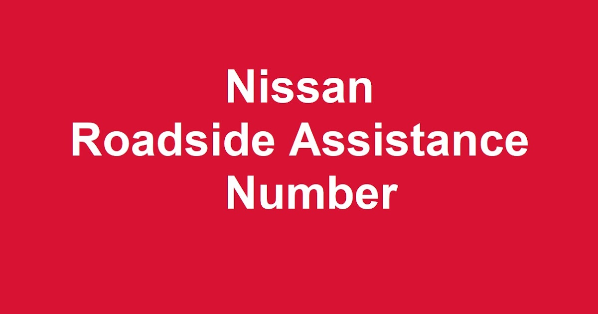 Nissan Roadside Assistance Number