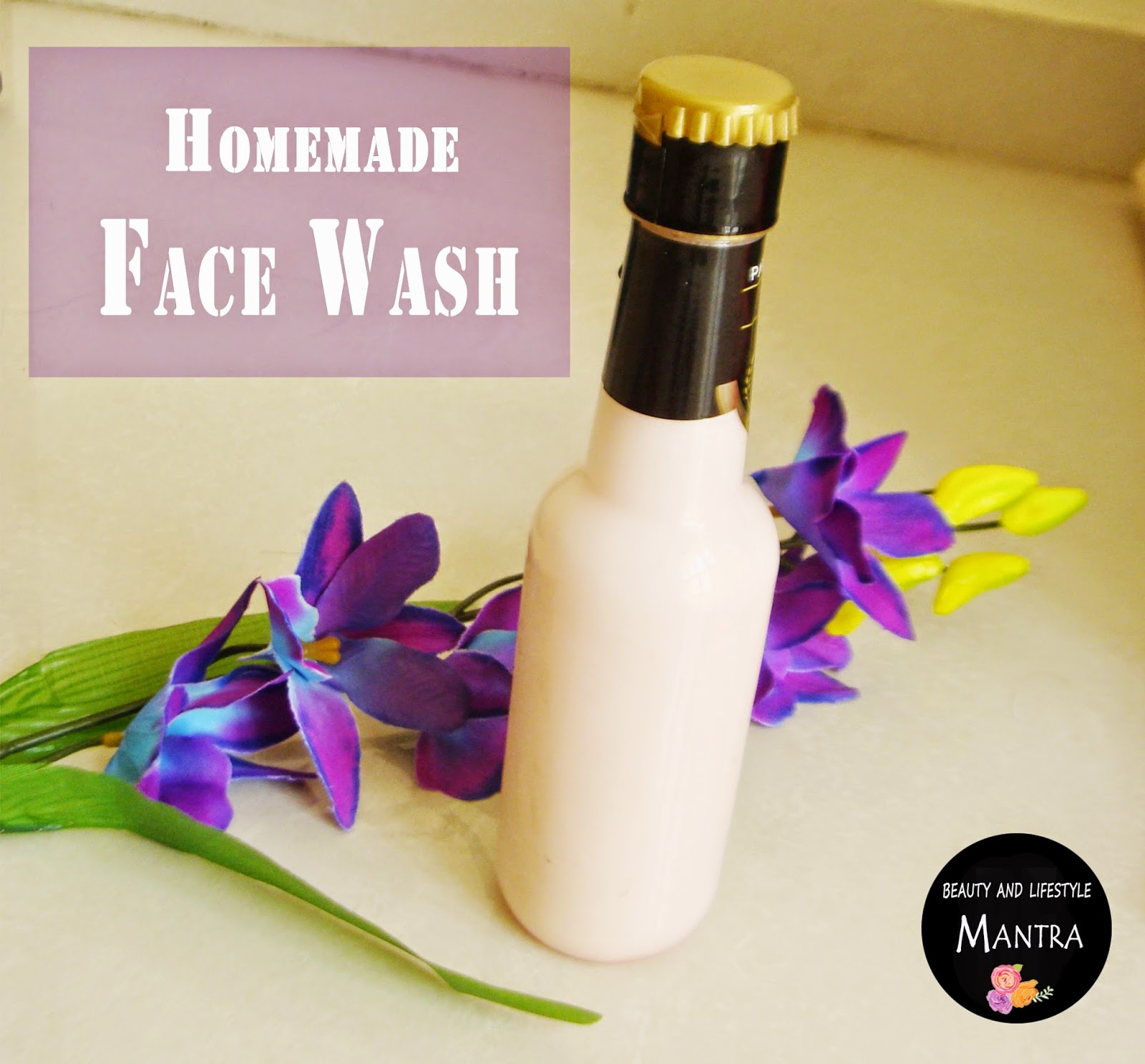 DIY Homemade Face Wash