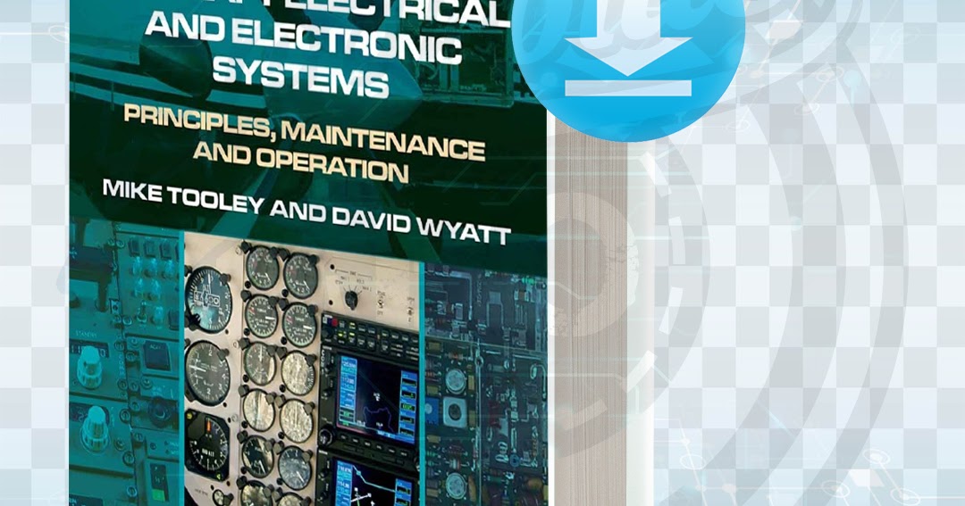 Download Aircraft Electrical and Electronic Systems Principles pdf.