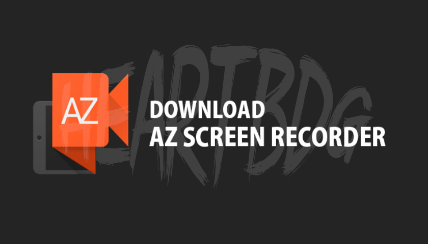 Free Download AZ Screen Recorder No Root 4.8.5.3 Premium ...
