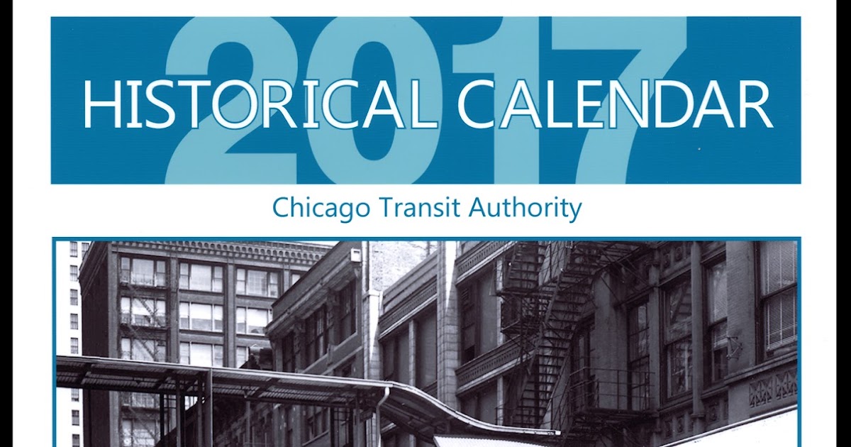 David Hoyt's Blog The 2017 CTA Historical Calendar Is Here!