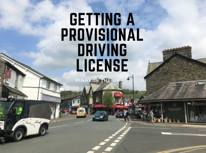 Pinay in the UK: Getting a Provisional Driving License
