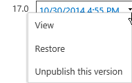 SharePoint 2013 document version or aspx page version with unpublished option 