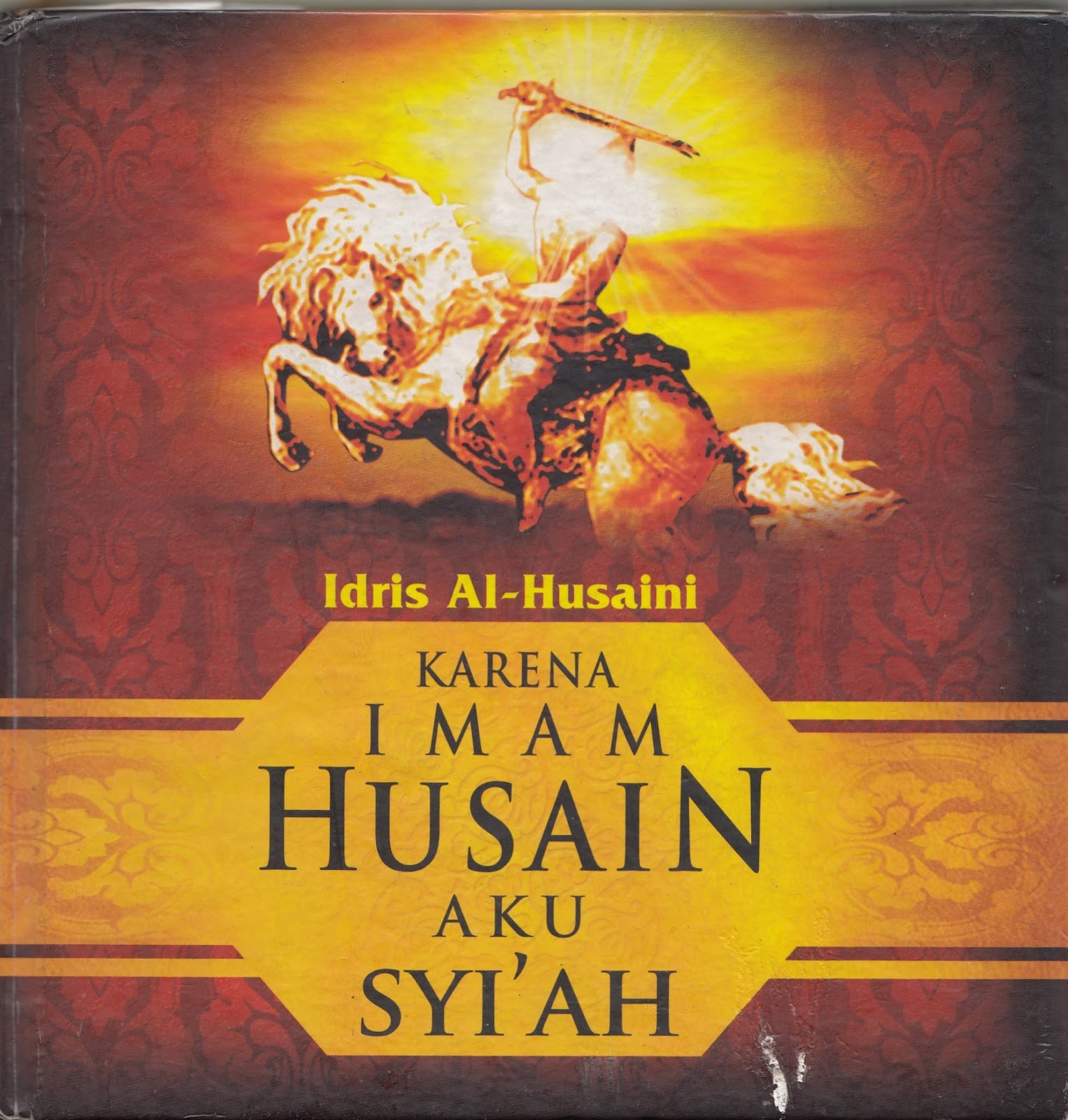 Penyimpangan Syiah dalam Buku &quot;Karena imam Husian aku