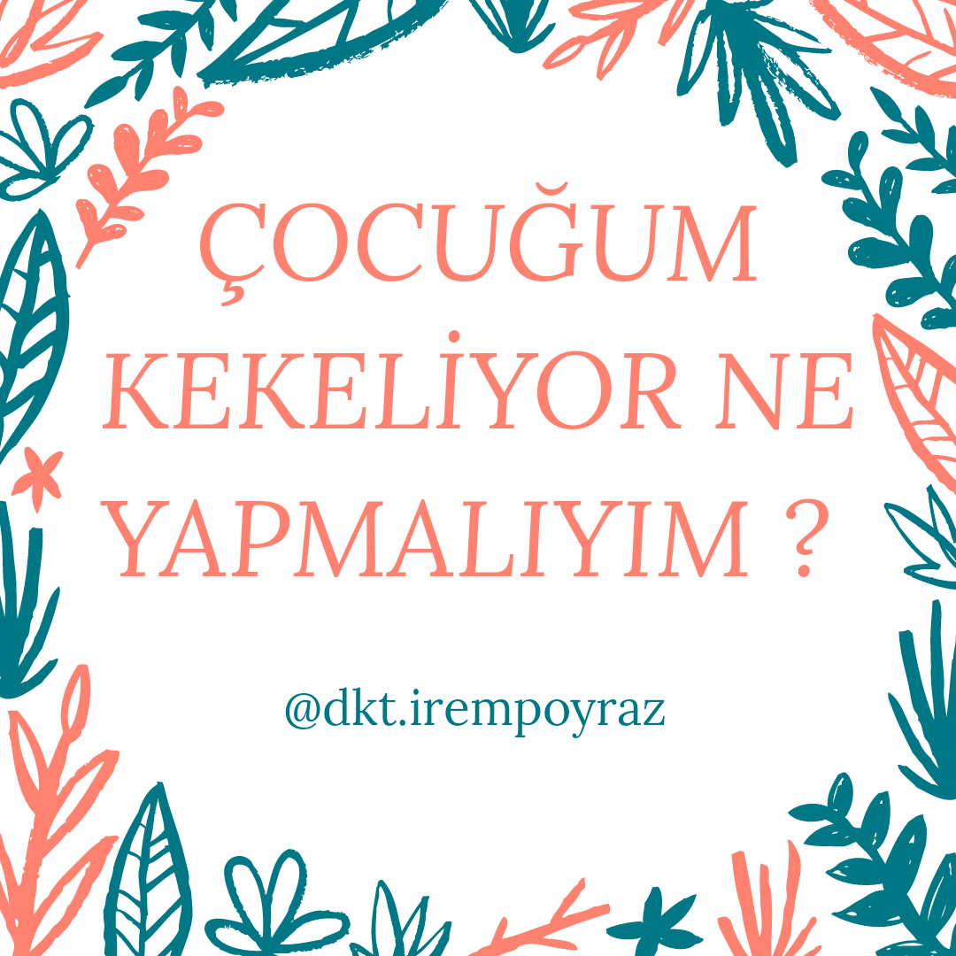 Cocugum Kekeliyor Ne Yapmaliyim