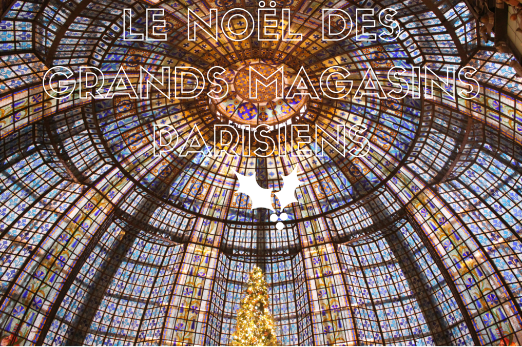 Le Noël au Printemps - Paris