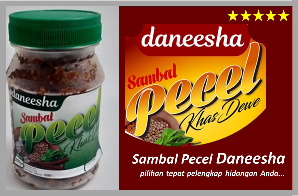 sambal pecel daneesha dari hobi menjadi bisnis umkm jatim sambal pecel daneesha dari hobi