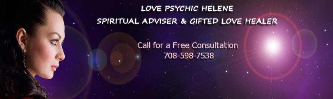 Love Psychic Helene - Spiritual Psychic Healer - God Gifted Powers
