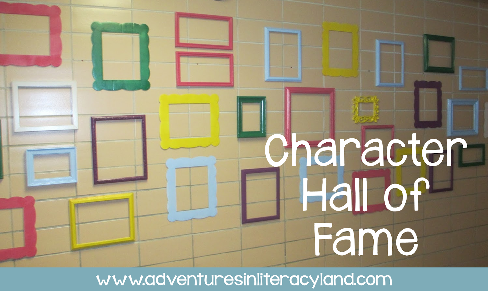 Reading Ritual Character Hall of Fame Adventures in Literacy Land