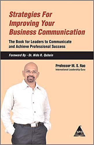Strategies For Improving Your Business Communication BY M. S. Rao (1st Edition) [Shroff Publishers]