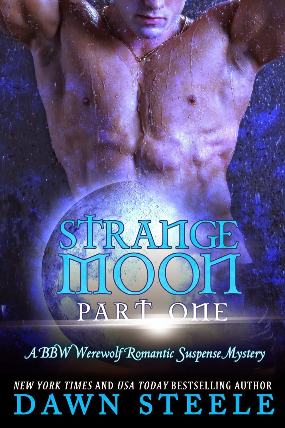 Strange Moon: Part One