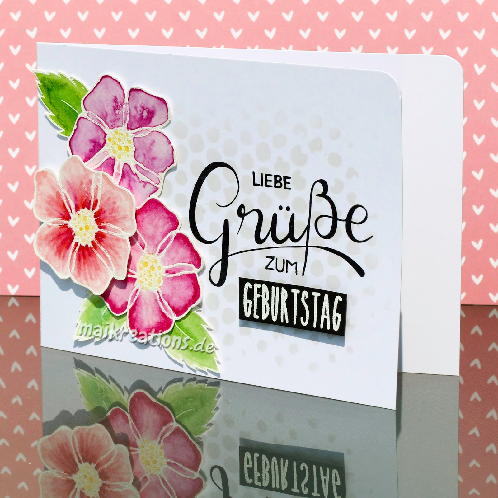 Maikreations Blumengrusse Zum Geburtstag