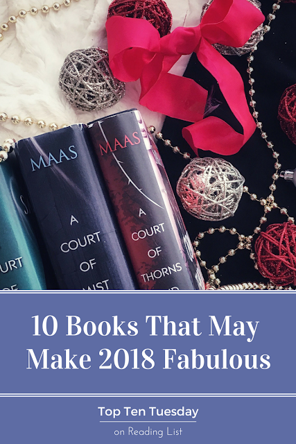 10 Reasons Booknerds will Love 2018- top ten tuesday on reading list