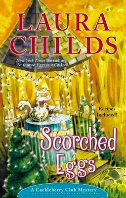 Review & Giveaway: Scorched Eggs by Laura Childs (CLOSED)