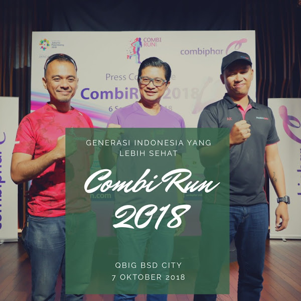 Combi Run 2018, Event Lari Terpercaya untuk Ciptakan Generasi Indonesia yang Lebih Sehat