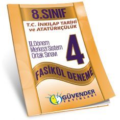 Güvender 8.Sınıf TEOG 2 T.C. İnkılap Tarihi ve Atatürkçülük 4 Fasikül Deneme Güvender 8.Sınıf TEOG 2 T.C. İnkılap Tarihi ve Atatürkçülük 4 Fasikül Deneme