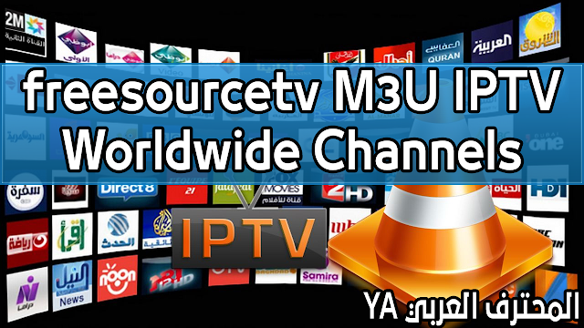 Best Free IPTV Lists Everyday freesourcetv CHANNELS FROM AROUND WORLD