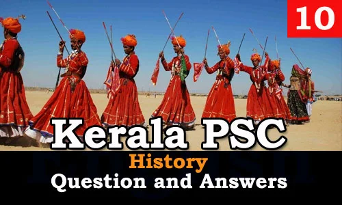 Kerala PSC History Question and Answers - 10