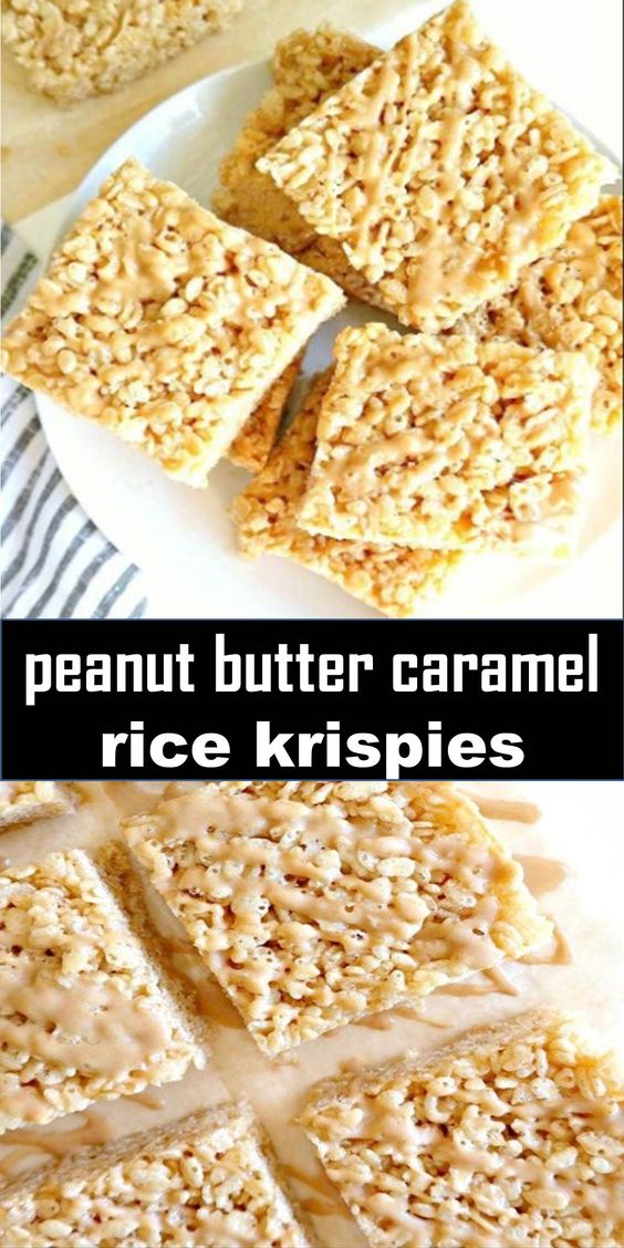 Delicious and healthy family choice special food and drink peanut butter caramel rice krispies #Best #Vegan #Recipes! #Best#Vegan#Recipeas!