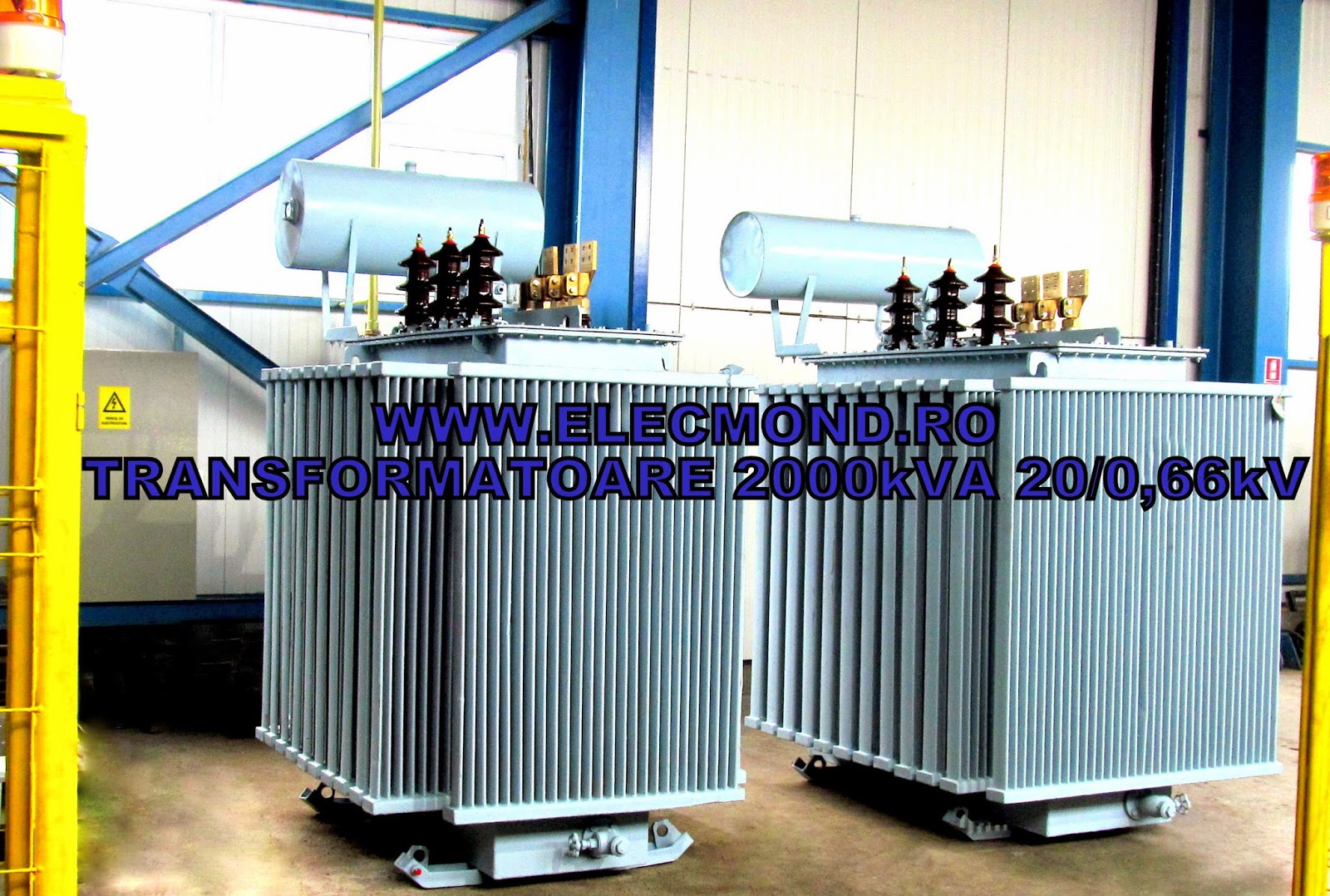 Transformatoare 2000 kVA 20/0,66kV , transformator 2 MVA 20/0,66kV  , transformatoare Elecmond Electric , trafo 2 MVA , transformatoare 2000 kVA , ELECMOND