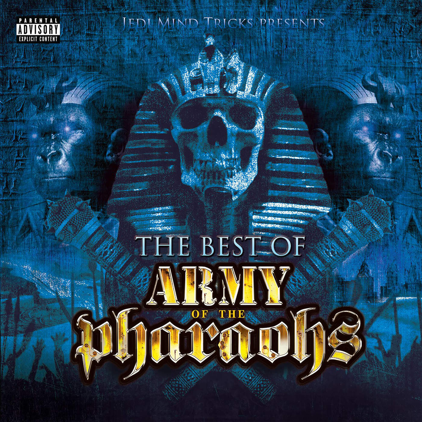 jedi mind tricks present the best of army of the pharaohs jedi mind tricks present the best of army of the pharaohs