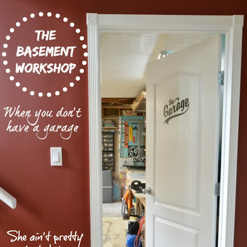 Basement Workshop Tour - she ain't pretty but she's functional!
