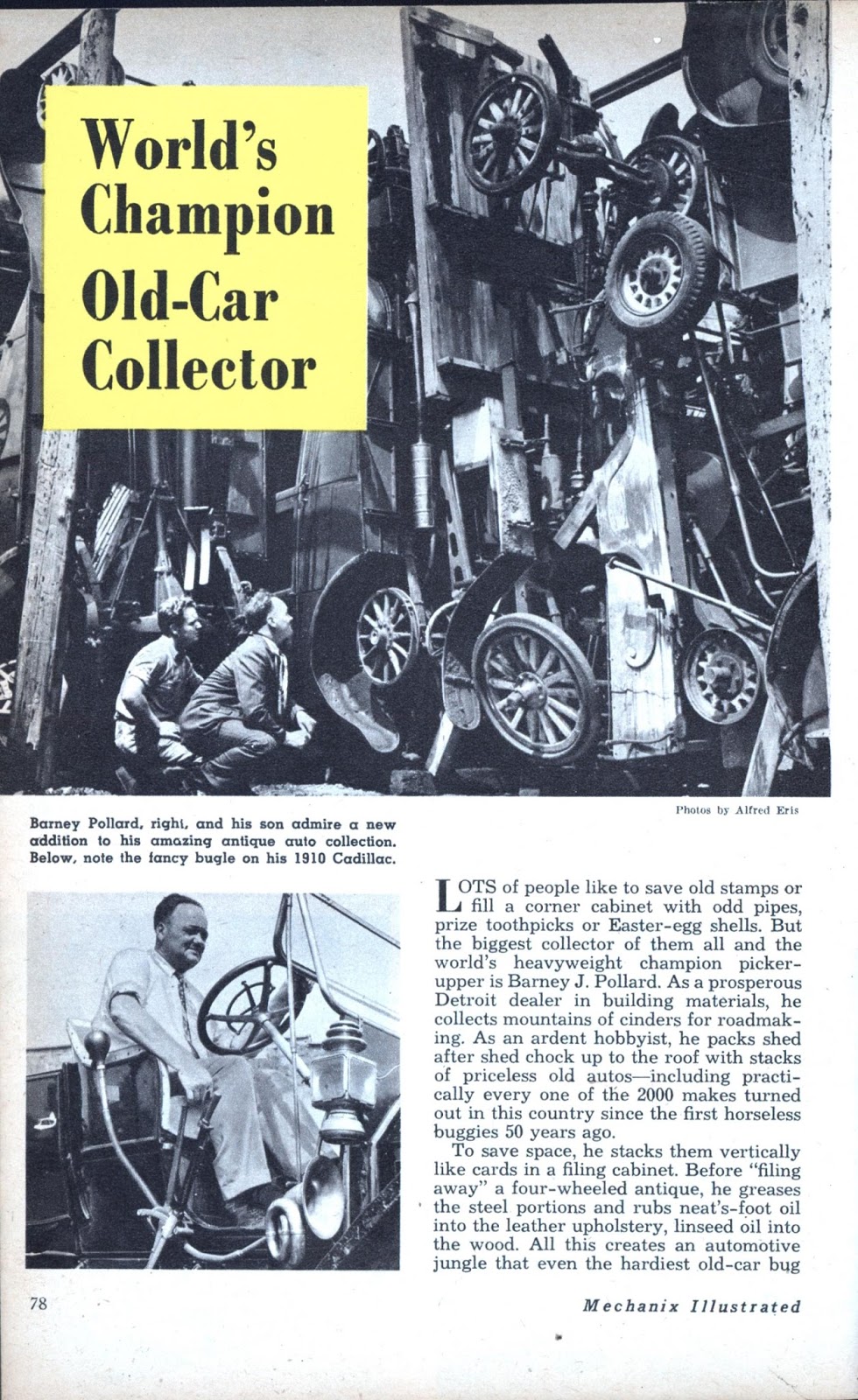 Just A Car Guy Barney Pollard car collection, many were stacked on end..