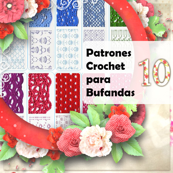 10 Patrones de bufandas tejidas al crochet