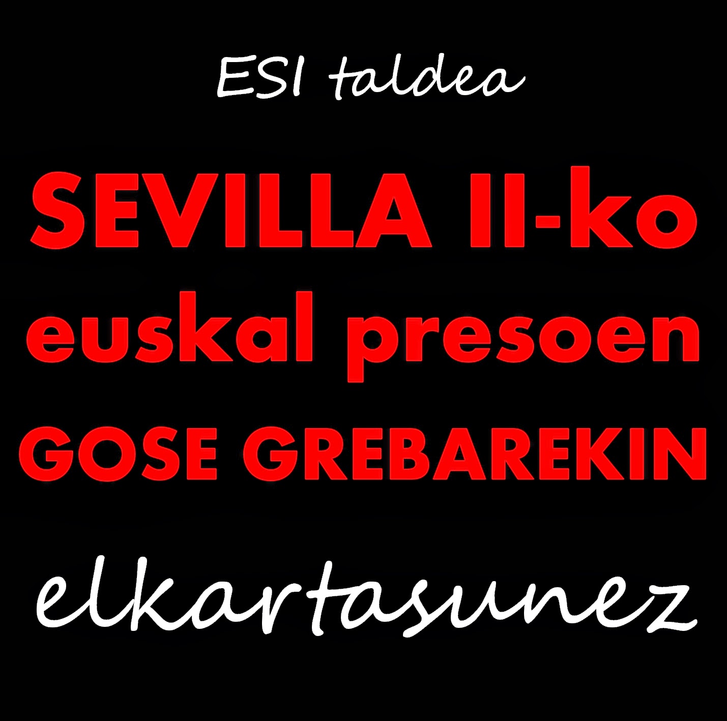 Sevilla II-ko gose grebarekiko elkartasun agiria