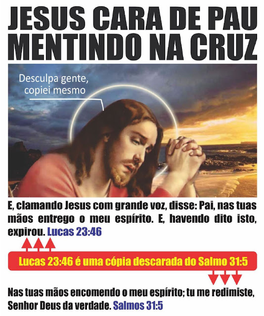 Conheçam as 25 Razões para Você não Acreditar em Jesus Cristo! Jesus%2Bfraude%2Bridicula%252C%2Bpat%25C3%25A9tico%252C%2Blouco%2Bmentiroso4