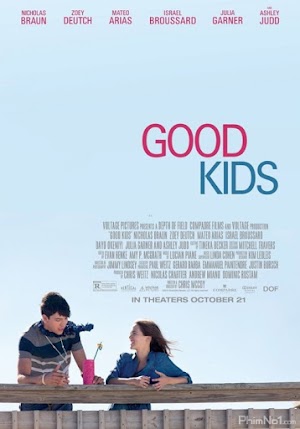 Phim Những Đứa Trẻ Ngoan - Good Kids (2016)