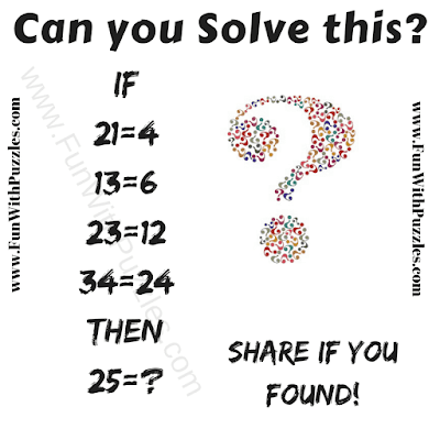 It is hard pictorial riddle for adults in which your challenge is to find the logical relationship among given numbers in each of the equation and then find the missing number which will replace the question mark