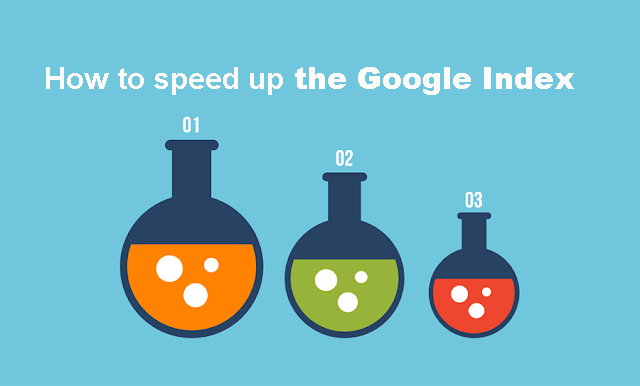 How to speed up the Google Index