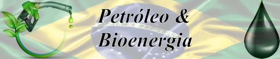 Petróleo & Bioenergia