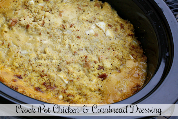 Crock Pot Chicken & Cornbread Dressing Crock Pot Chicken & Cornbread Dressing